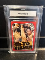 Hi-Yo Silver Lone Ranger Card Graded 10