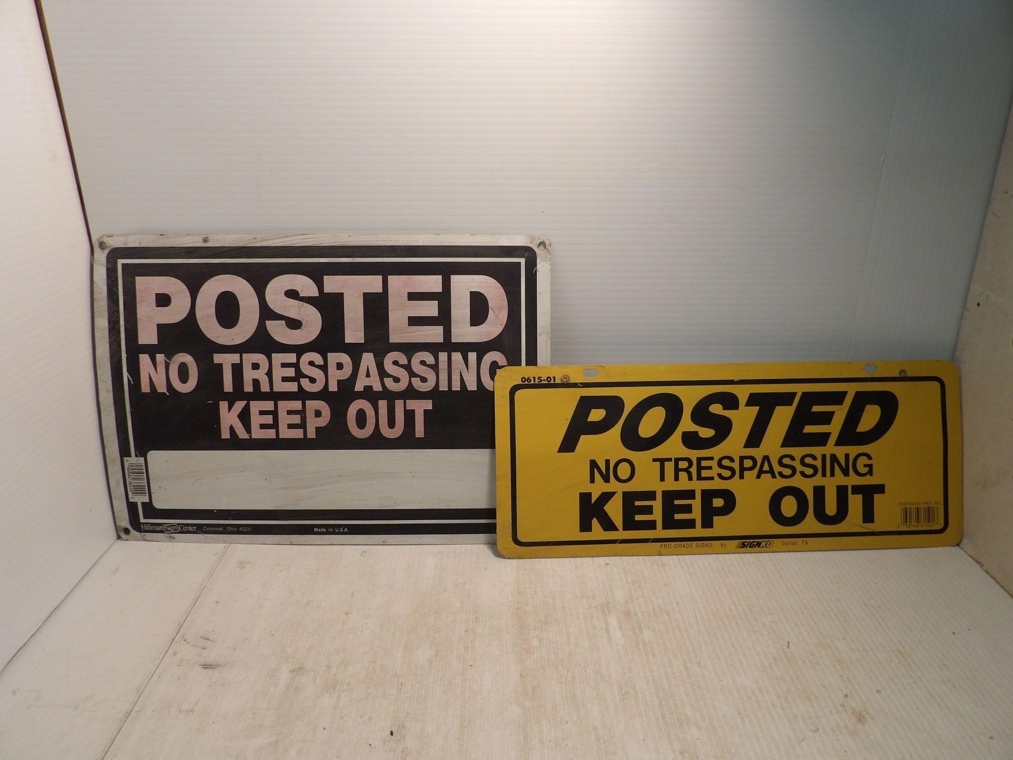 2 Posted No Trespassing Keep Out Signs