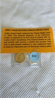 24 karat gold plated, Indian head cent