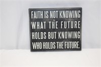 NEW WOODEN FAITH IS NOT KNOWING SIGN