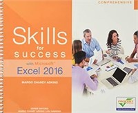 Skills for Success with Microsoft Excel 2016