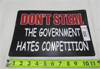 'Don't Steal' Metal Sign