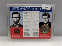 Strange But True Lincoln&JFK Coin Set