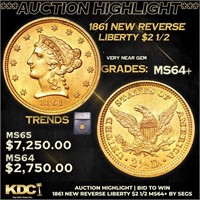 ***Auction Highlight*** 1861 New Reverse Gold Libe