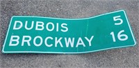 Dubois Brockway Aluminum Road Sign