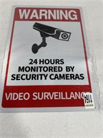 WARNING VIDEO SURVEILLANCE 24 HOURS MONITORED BY