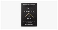 The mountain is you ( Transforming self-sabotage