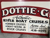 Dottie Riverboat Cruises Sign 48.5" tall x 69" Lon