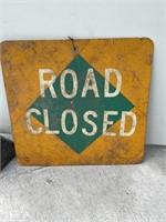 Road close sign 2' x 2'