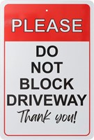 12x8 Reflective 'Don't Block Driveway' Sign x5