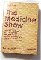 BOOK- THE MEDICINE SHOW 5TH EDITION