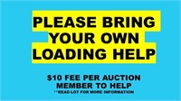 $10 FEE FOR AUCTION CREW TO LOAD