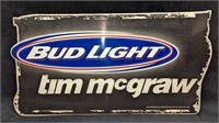 Tim McGraw Bud Light Metal Sign