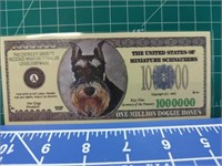 Miniature Schnauzer million dollar banknote