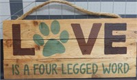 Love is four legged word wooden sign