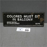 Cast Iron "Colored Must Sit in Balcony" Sign