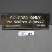 Cast Iron "Colored Only No Whites Allowed" Sign
