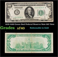 1928 $100 Green Seal Federal Reserve Note 007 Note