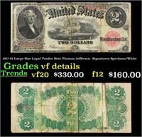 1917 $2 Large Size Legal Tender Note Thomas Jeffer