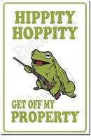 New Hippity Hoppity Get Off My Property Frog No
