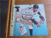 Chesterfield cigarette baseball metal sign