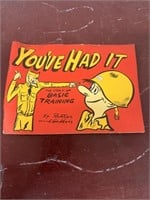 1950 You've Had It Story Book