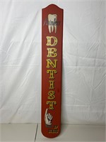 Yorkraft "Painless Dentist Up Stairs" Wooden Sign