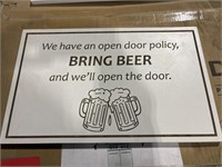 Open Door Policy Bring Beer Sign