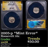 ANACS 2005-p Roosevelt Dime *Mint Error* 10c Grade
