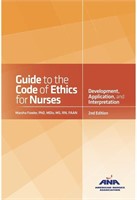 Guide to the Code of Ethics for Nurses: With