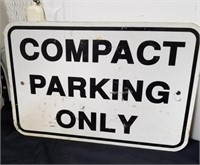 Metal compact parking only sign 12x 18 in