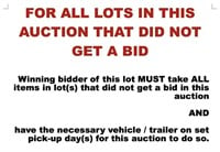 LAST LOT: FOR ALL ITEMS THAT DID NOT GET A BID