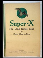 SUPER-X THE LONG RANGE LOAD- THE WESTERN CARTRIDGE