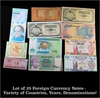 Lot of 25 Foreign Currency Notes - Variety of Coun