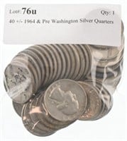 40 +/- 1964 & Pre Washington Silver Quarters