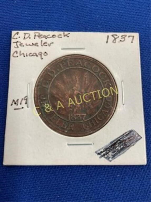 1837 CD PEACOCK JEWELERS CHICAGO COIN