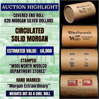 High Value! - Covered End Roll - Marked " Morgan E