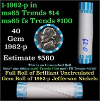 BU Shotgun Jefferson 5c roll, 1962-d 40 pcs Bank $