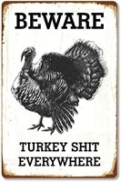 $11  Turkey Beware Tin Sign  8x12 in - Retro Decor