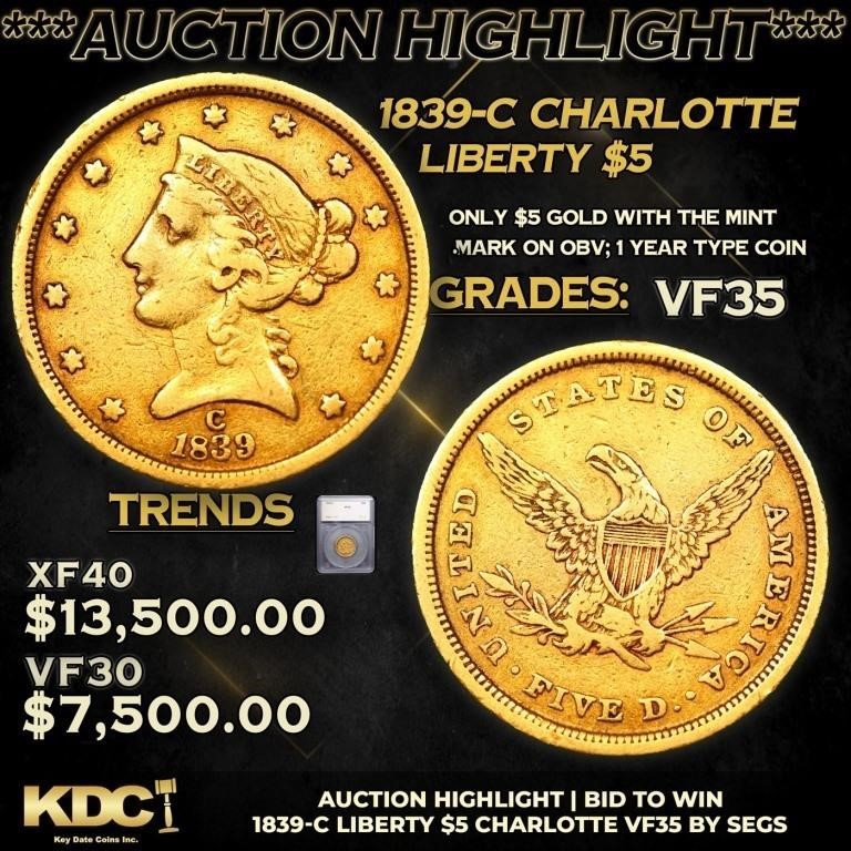 ***Auction Highlight*** 1839-c Gold Liberty Half E