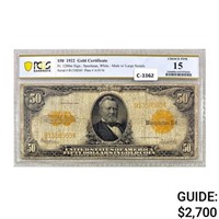 1922 $50 GRANT GOLD CERTIFICATE PCGS CH F15