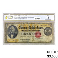 1882 $100 BENTON GOLD CERT. NOTE PCGS F12