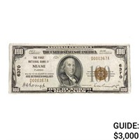 1929 $100 TFNB OF MIAMI, FL