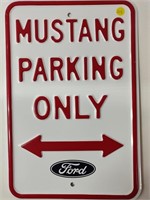Ford Mustang Only Parking Sign