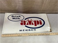 Single side AMPI Drink Milk Member metal sign
