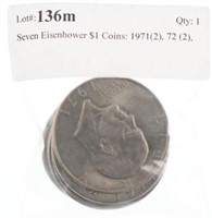 Seven Eisenhower $1 Coins: 1971(2), 72 (2), 74,