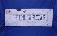 Friends Welcome embossed metal decorator sign,