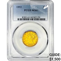 1893 $5 Gold Half Eagle PCGS MS61