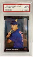 1999 Bowman Chrome DAVID KELTON #368 PSA 9