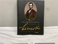 Lincoln The Presidential Archives Book